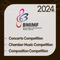 2024 BMIMF Competitions(Concerto, Chamber Music, Composition)