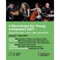 4 Workshops for Young Composers 2027