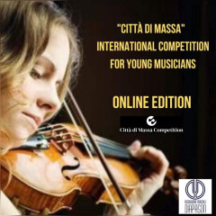 XV International Competition "Citt&agrave; di Massa" - online spring ed