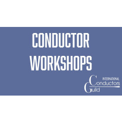 International Conductors Guild - Arkansas Symphony - Workshop
