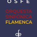 Orquesta Sinfónica Flamenca (OSFE)
